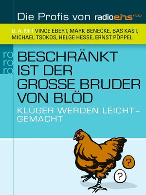 cover image of Beschränkt ist der große Bruder von blöd